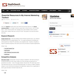 Essential Resources In My Internet Marketing Toolbox