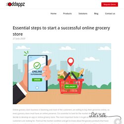 Essential steps to start a successful online grocery store