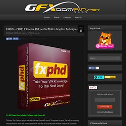 FXPHD – C4D213: Cinema 4D Essential Motion Graphics Techniques