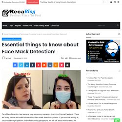 Essential things to know about Face Mask Detection!