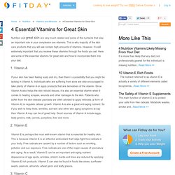 Vitamins for Great Skin/Nutrition