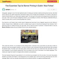 Few Essentials Tips for Banner Printing in Dublin- Must Follow!