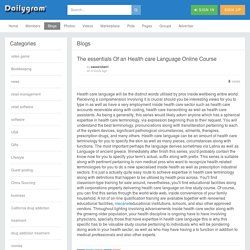 The essentials Of an Health care Language Online Course