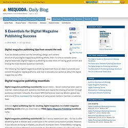 5 Essentials for Digital Magazine Publishing Success