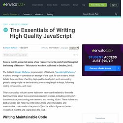 The Essentials of Writing High Quality JavaScript