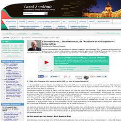 L'Essentiel avec... Jean Delumeau, de l'Académie des inscriptions et belles-lettres
