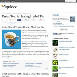 Essiac Tea: A Healing Herbal Tea