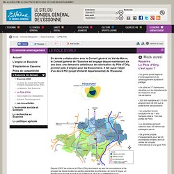 Actualités Conseil général de l'Essonne - CG91: Le Pôle d'Orly