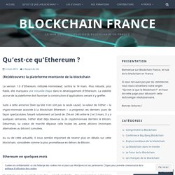Qu’est-ce qu’Ethereum ? – Blockchain France