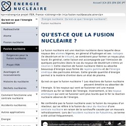 Qu'est-ce que la fusion nucléaire ? L'avenir du nucléaire