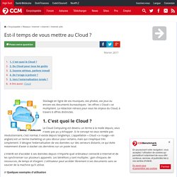 Est-il temps de vous mettre au Cloud ?