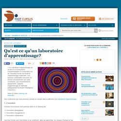 Qu'est ce qu'un laboratoire d'apprentissage?