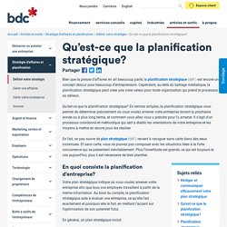 Qu’est-ce que la planification stratégique?