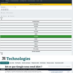 Est-ce que Google nous rend idiot ? : Utilisée