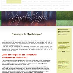 Qu'est-ce que la Myothérapie ? - www.brachy-myotherapie.com
