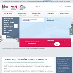 Qu'est-ce qu'une opération programmée ?