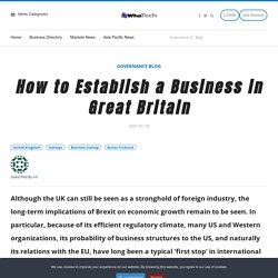 How to Establish a Business in Great Britain - WhaTech
