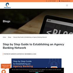 Step by Step Guide to Establishing an Agency Banking Network