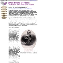 Establishing Borders: The Expansion of the United States, 1846-48