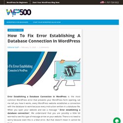 How to Fix Error Establishing A Database Connection in WordPress