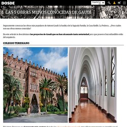Estas son las 5 obras menos conocidas de Gaudí