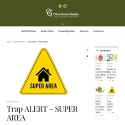 Trap ALERT - Super Area