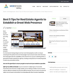 Best 5 Tips for Real Estate Agents to Establish a Great Web Presence