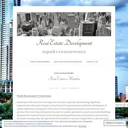 Real Estate Markets — Real Estate Development