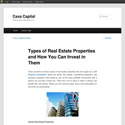 Types of Real Estate Properties and How You Can Invest in Them