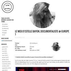 Le Web d'Estelle Bayon, Documentaliste @ Europe 1