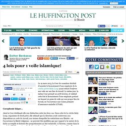 Esther Benbassa: 4 lois pour 1 voile islamique!