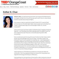 2013 TEDxOrangeCoast Host and TED Fellow - Esther K. Chae