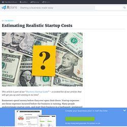 Estimating Realistic Startup Costs
