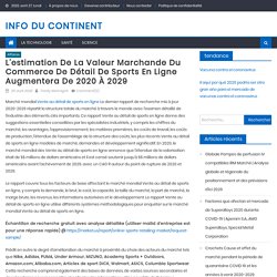 L'estimation de la valeur marchande du commerce de détail de sports en ligne augmentera de 2020 à 2029 - INFO DU CONTINENT