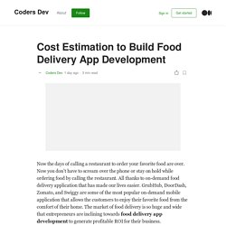 Cost Estimation to Build Food Delivery App Development