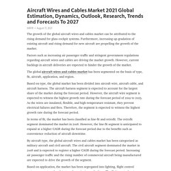 Aircraft Wires and Cables Market 2021 Global Estimation, Dynamics, Outlook, Research, Trends and Forecasts To 2027 – Telegraph