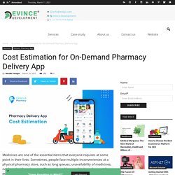 Cost Estimation for On-Demand Pharmacy Delivery App