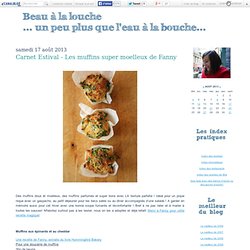 Carnet Estival - Les muffins super moelleux de Fanny