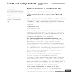 Estrategias de crecimiento de Alicorp Peru para el 2011 « International Strategic Alliances
