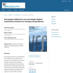 Estrategias didácticas con tecnología digital: enseñanza inclusiva en tiempos de pandemia