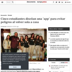 Cinco estudiantes diseñan una 'app' para evitar peligros al volver sola a casa