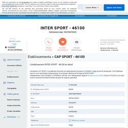 Etablissement INTER SPORT à CAPDENAC (46100) sur SOCIETE.COM (49437884700029)