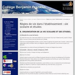 Règles de vie dans l'établissement : vie scolaire et études - Collège Benjamin Franklin