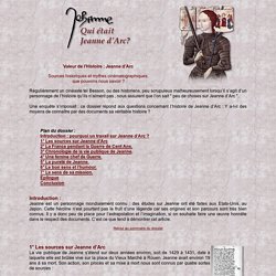 Qui était Jeanne d'Arc ? La vérité de l'histoire