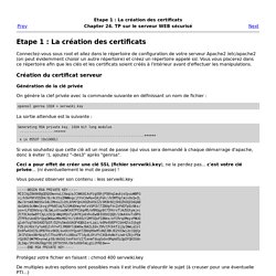 Etape 1 : La création des certificats