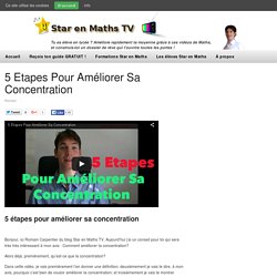 5 Etapes Pour Améliorer Sa Concentration