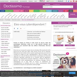 Etes-vous cyberdépendant ?