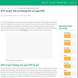 ETF là gì? Tất cả thông tin về quỹ ETF không nên bỏ qua