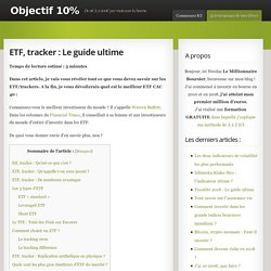 ETF, tracker : Le guide ultime