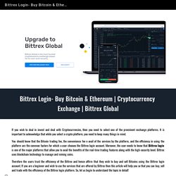 Bittrex Login- Buy Bitcoin & Ethereum